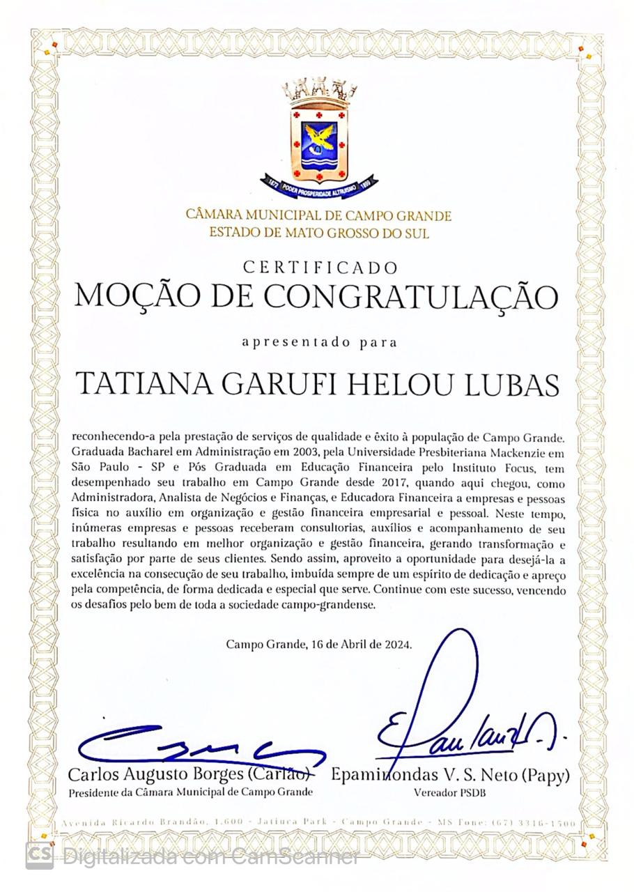 Certificado de Moção de Congratulação concedido a Tatiana Garufi Helou Lubas pela Câmara Municipal de Campo Grande